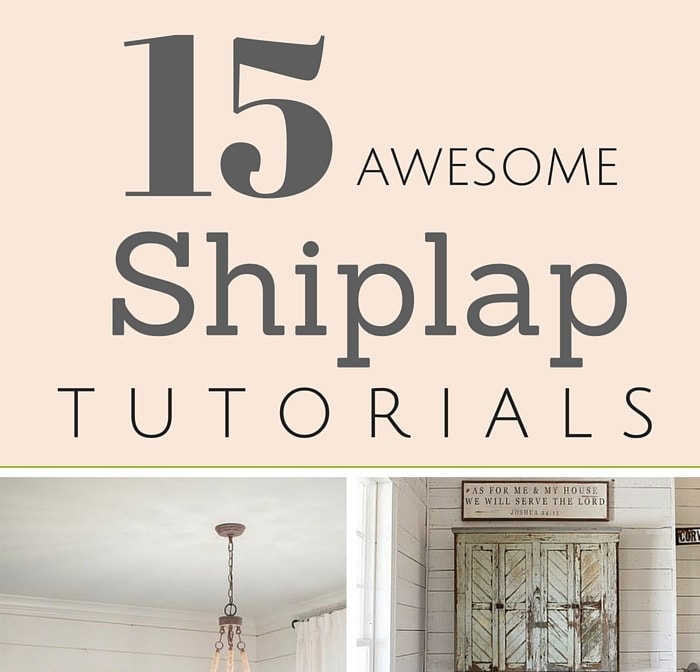 Shiplap: 15 Awesome Tutorials