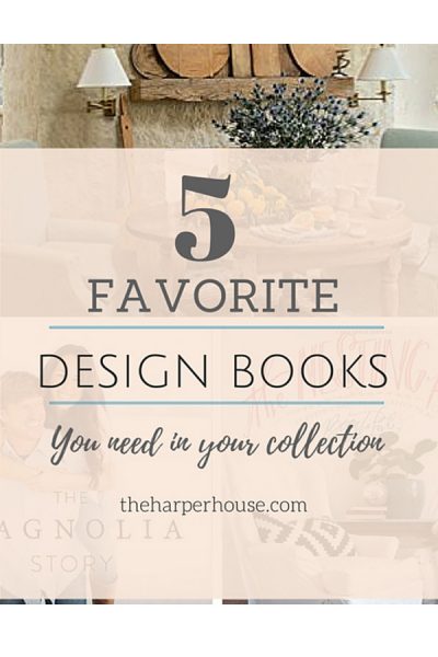 Do you need help decorating your home? The 5 favorite design books can help! theharperhouse.com