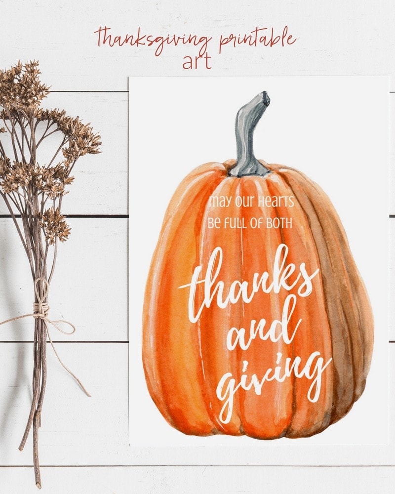 Thanksgiving printable art - watercolor pumpkin thanksgiving quote.